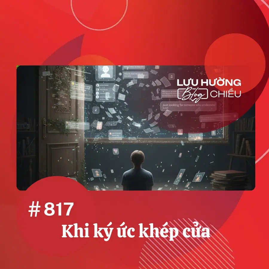 Khi ký ức khép cửa